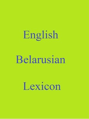 cover image of English Belarusian Lexicon